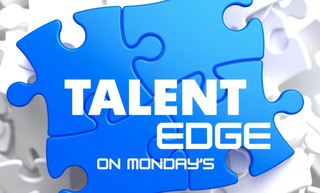 Talent Edge on Monday's: How to hire faster without sacrificing quality