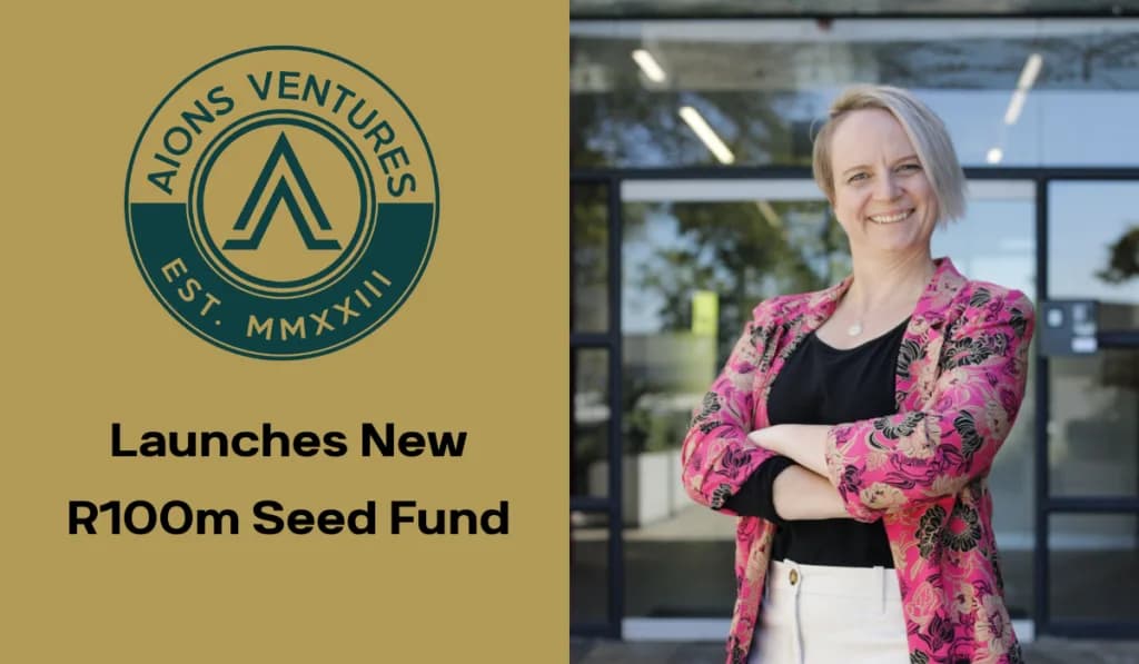 Aions Ventures Launches R100m Seed Fund to Bridge South Africa’s Critical Early-Stage Funding Gap