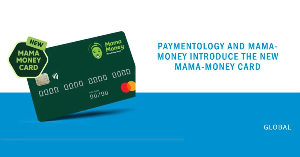 Mama Money partners with Paymentology and Access Bank to launch new WhatsApp-powered Bank Card